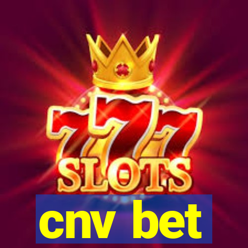 cnv bet